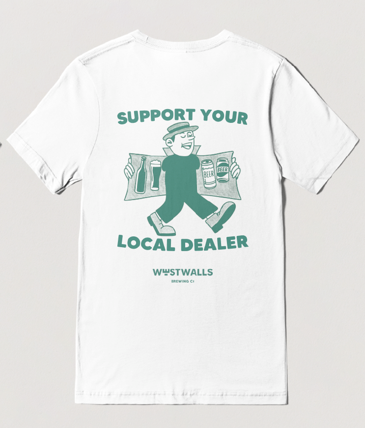 West Walls Brewing Co. | Support Your Local Dealer White T-Shirt
